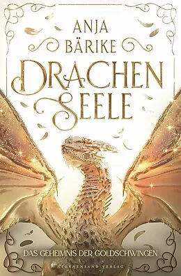 E-Book (epub) Drachenseele (Band 2) von Anja Bärike