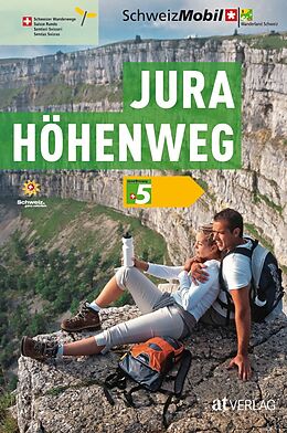Kartonierter Einband Jura-Höhenweg von Dominik Wunderlin