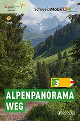 Kartonierter Einband Alpenpanoramaweg von Philipp Bachmann
