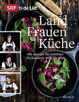 Livre Relié SRF bi de Lüt  Landfrauenküche de Veronika Studer