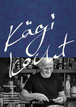 Fester Einband Kägi kocht von Richard Kägi