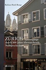 Fester Einband Zürich von Barbara Hutzl-Ronge, Martina Issler