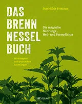 Fester Einband Das Brennnessel-Buch von Mechtilde Frintrup