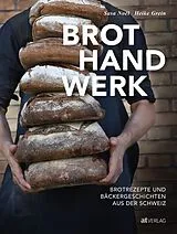 Kartonierter Einband Brothandwerk von Sasa Noël, Heike Grein