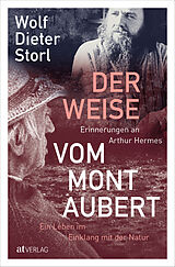 E-Book (epub) Der Weise vom Mont Aubert von Wolf-Dieter Storl