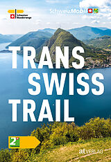 Kartonierter Einband Trans Swiss Trail von Luc Hagmann