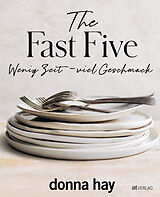 Fester Einband The Fast Five von Donna Hay