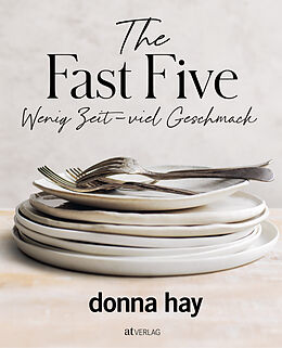 Fester Einband The Fast Five von Donna Hay