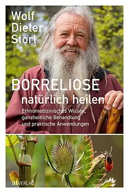 E-Book (epub) Borreliose natürlich heilen von Wolf-Dieter Storl