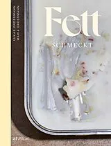 Fester Einband Fett schmeckt von Lukas Grossmann