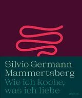 Kartonierter Einband (Kt) Mammertsberg von Silvio Germann