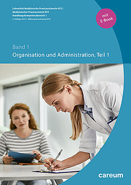 Fester Einband Band 1: Organisation und Administration Teil 1 (Print mit E-Book) von 