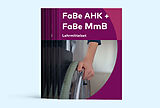 Buch FaBe AHK und FaBe MmB: Lehrmittelset (Print mit E-Book) von 