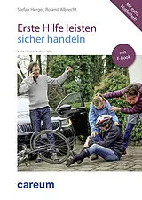 Fester Einband Erste Hilfe leisten - sicher handeln (Print inkl. E-Book) von Stefan Dr. med. Herger, Roland Dr. med. Albrecht