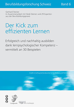 Paperback Der Kick zum effizienten Lernen von Gerhard Steiner