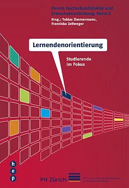 E-Book (epub) Lernendenorientierung (E-Book) von Tobias Zimmermann, Franziska Zellweger