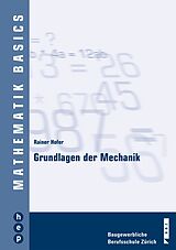 Paperback Grundlagen der Mechanik von Rainer Hofer