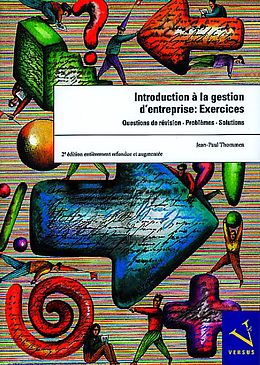 Kartonierter Einband Introduction à la gestion d'entreprise: Exercices von Jean-Paul Thommen