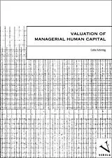 Kartonierter Einband (Kt) Valuation of Managerial Human Capital von Luba Schönig
