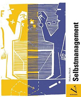 Kartonierter Einband Selbstmanagement von Markus Worch