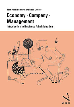 Kartonierter Einband Economy, Company, Management (Print on demand) von Jean-Paul Thommen, Stefan N. Grösser