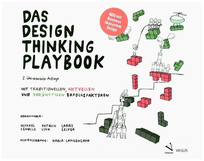 Das Design Thinking Playbook Michael Lewrick Patrick Link Larry Leifer Buch Kaufen Ex Libris