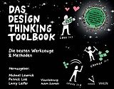 Kartonierter Einband Das Design Thinking Toolbook von Michael Lewrick, Patrick Link, Larry Leifer