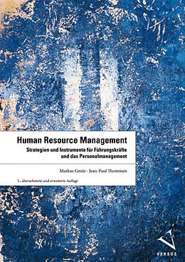 Fester Einband Human Resource Management von Markus Gmür, Jean-Paul Thommen