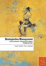Fester Einband Strategisches Management von Roman Lombriser, Peter A. Abplanalp
