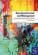 Fester Einband Betriebswirtschaft und Management von Jean-Paul Thommen