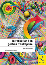 Livre Relié Introduction à la gestion d'entreprise de Jean-Paul Thommen