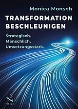Paperback Transformation beschleunigen von Monica Monsch