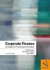 Fester Einband Corporate Finance von Rudolf Volkart, Alexander F. Wagner, Beat Affolter