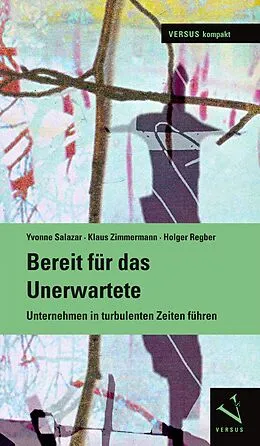 E-Book (pdf) Bereit für das Unerwartete von Yvonne Salazar, Klaus Zimmermann, Holger Regber