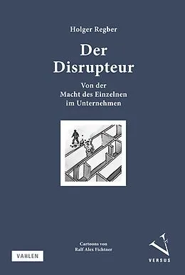 E-Book (pdf) Der Disrupteur von Holger Regber