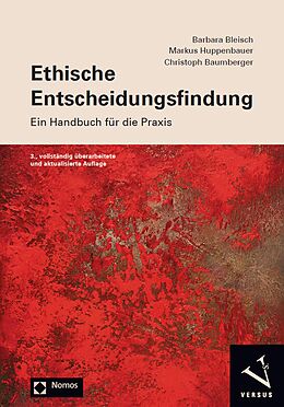 E-Book (pdf) Ethische Entscheidungsfindung von Barbara Bleisch, Markus Huppenbauer, Christoph Baumberger