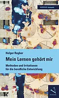 E-Book (pdf) Mein Lernen gehört mir von Holger Regber