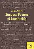 E-Book (pdf) Success Factors of Leadership von Georg A. Kapeller
