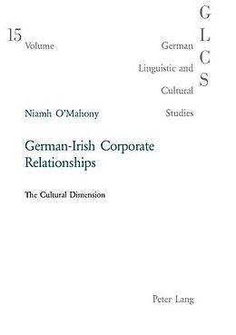 Couverture cartonnée German-Irish Corporate Relationships de Niamh O'Mahony