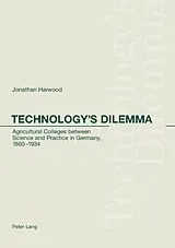Kartonierter Einband Technology's Dilemma von Jonathan Harwood