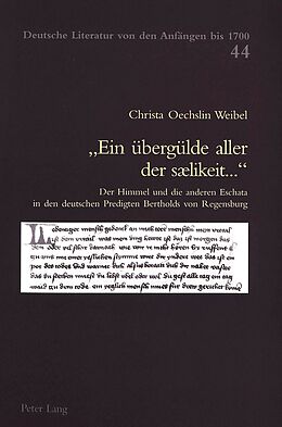 Kartonierter Einband «Ein übergülde aller der sælikeit» von Christa Oechslin Weibel