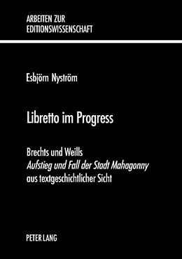 Fester Einband Libretto im Progress von Esbjörn Nyström