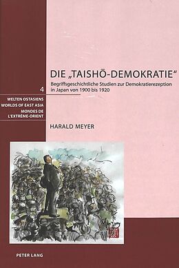 Fester Einband Die «Taish-Demokratie» von Harald Meyer