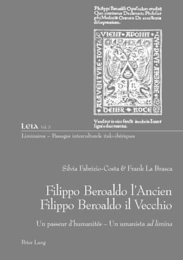 Couverture cartonnée Filippo Beroaldo l'Ancien - Filippo Beroaldo il Vecchio de Silvia Fabrizio-Costa, Frank La Brasca