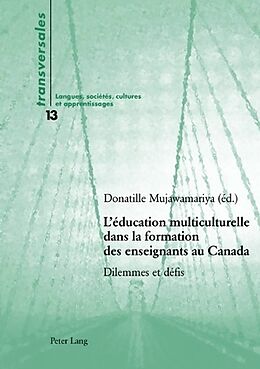 Couverture cartonnée L'éducation multiculturelle dans la formation des enseignants au Canada de 