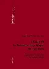 Kartonierter Einband L'Ecole de la Troisième République en questions von 