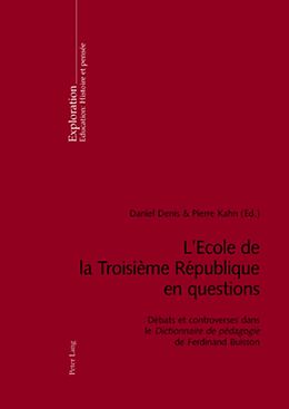 Couverture cartonnée L'Ecole de la Troisième République en questions de 