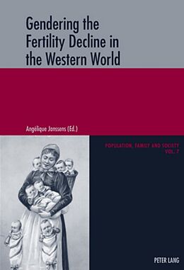 Couverture cartonnée Gendering the Fertility Decline in the Western World de 