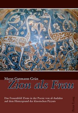 Fester Einband Zion als Frau von Meret Gutmann-Grün