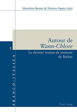 Couverture cartonnée Autour de &quot;Wann-Chlore&quot; de 